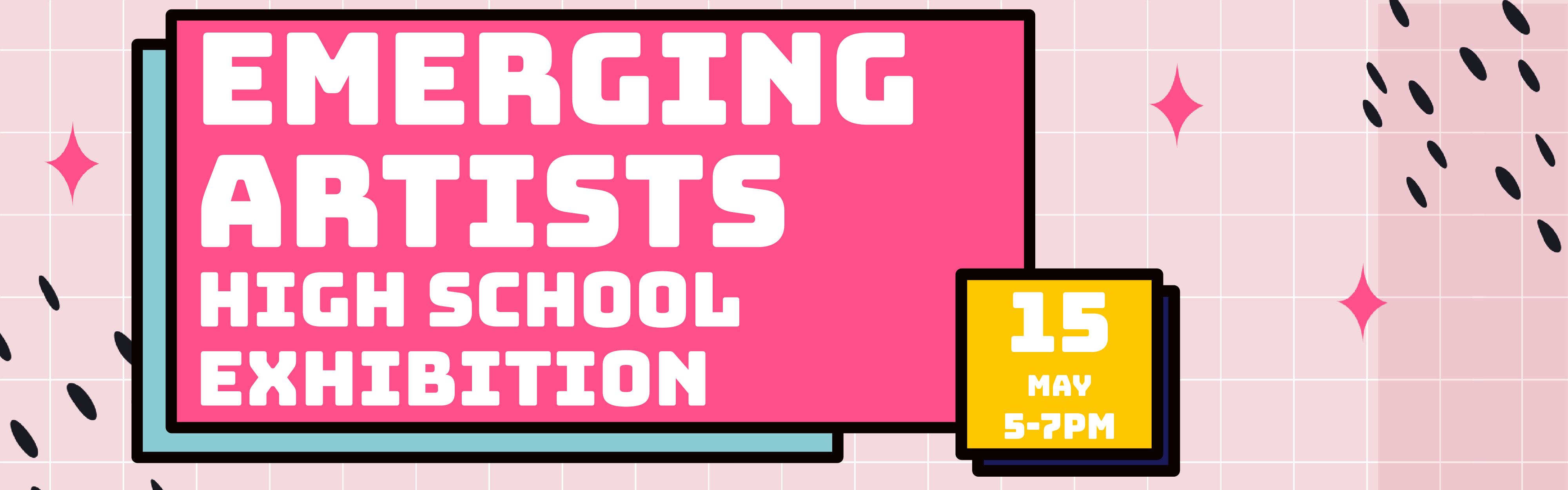 Emerging Artists High School Exhibition 2026